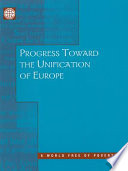 Progress towards the unification of Europe