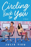 Circling back to you : a novel /