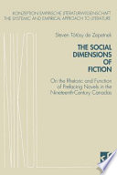 The social dimensions of fiction : on the rhetoric and function of prefacing novels in the Nineteenth-Century Canadas /