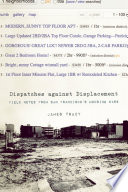 Dispatches against displacement : field notes from San Francisco's housing wars /