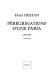 Pérégrinations d'une paria, 1833-1834 : témoignage /