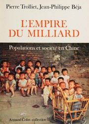 L'empire du milliard : populations et société en Chine /