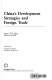 China's development strategies and foreign trade /