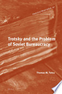 Trotsky and the problem of Soviet bureaucracy /