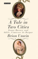 A tale in two cities : Fanny Burney and Adèle, Comtesse de Boigne /