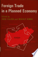 Foreign trade in a planned economy,