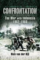 Confrontation : the war with Indonesia, 1962-1966 /