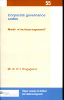 Corporate governance codes : markt- of rechtsarrangement? /