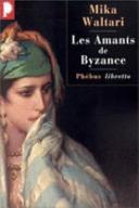 Les amants de Byzance : roman /