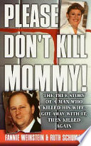 Please don't kill mommy! /