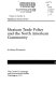 Mexican trade policy and the North American community /