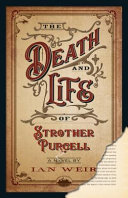 The death and life of Strother Purcell /