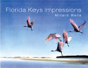 Florida Keys impressions /