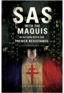 SAS : with the maquis in action with the French resistance /