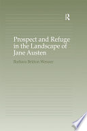 Prospect and refuge in the landscape of Jane Austen /