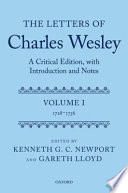 The letters of Charles Wesley : a critical edition, with introduction and notes /
