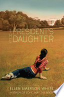 The President's daughter /