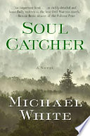 Soul catcher /