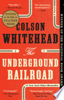 The underground railroad : a novel /