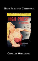 High priest of California /