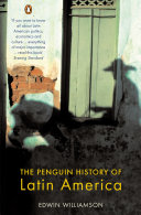 The Penguin history of Latin America /