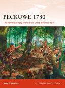 Peckuwe 1780 : the Revolutionary War on the Ohio River frontier /