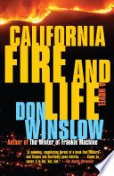 California Fire and Life /