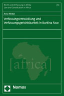 Verfassungsentwicklung und Verfassungsgerichtsbarkeit in Burkina Faso /