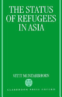 The status of refugees in Asia /
