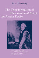 The transformation of The decline and fall of the Roman Empire /
