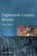 Eighteenth-century Britain : religion and politics, 1714-1815 /