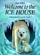 Welcome to the ice house /