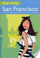 Savvy in the city : San Francisco /