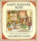 Happy Passover, Rosie /