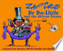 Dr. Do-Little and the African potato : cartoons from Sowetan, Mail & guardian and Sunday times /