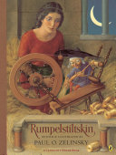 Rumpelstiltskin : from the German of the Brothers Grimm /