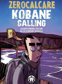 Kobane calling /