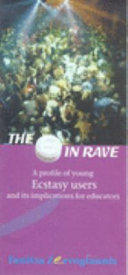 The "e" in rave : a profile of young ecstacy users and its implications for educators /