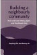 Building a neighborly community : post-Cold War China, Japan, and Southeast Asia /