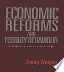 Chinese economic reforms and fertility bahaviour  : a study of a North China village /