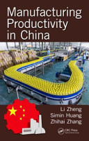 Manufacturing productivity in China /