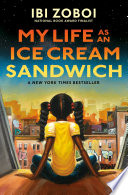 My life as an ice cream sandwich /