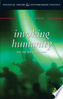 Invoking humanity : war, law and global order /