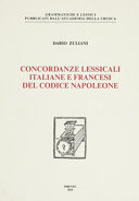 Concordanze lessicali italiane e francesi del Codice Napoleone /