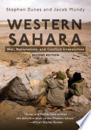 Western Sahara : war, nationalism, and conflict irresolution /