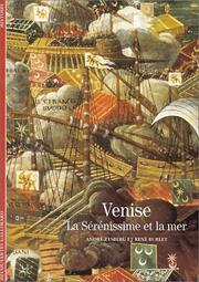 Venise : la Sérénissime et la mer /